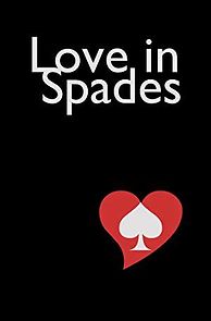 Watch Love in Spades