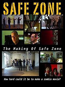 Watch Safe Zone: The Making of Safe Zone