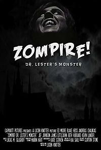 Watch Zompire! Dr. Lester's Monster