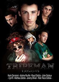 Watch Tripeman: Legend