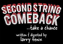 Watch Second String Comeback: Take a Chance