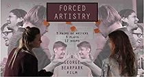 Watch Forced Artistry