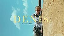 Watch Denis