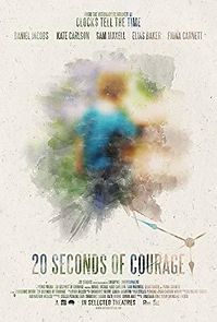 Watch 20 Seconds of Courage