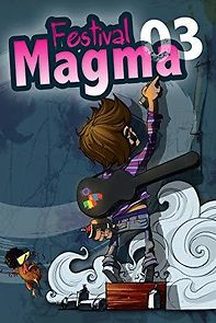 Watch Magma 03