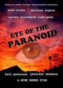 Watch Eye of the Paranoid