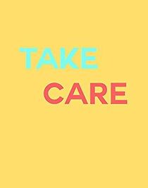 Watch Take Care