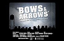 Watch Bows and Arrows