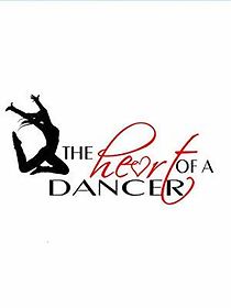 Watch The Heart of a Dancer