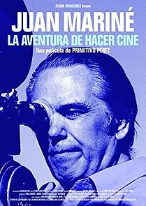 Watch Juan Mariné: La aventura de hacer cine