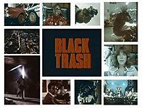 Watch Black Trash