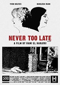 Watch Never Too Late