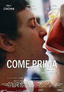 Watch Come prima