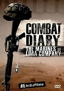 Watch Combat Diary: The Marines of Lima Company