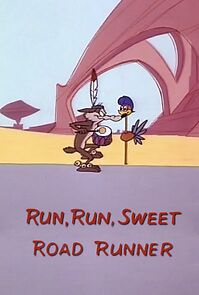 Watch Run, Run, Sweet Road Runner (Short 1965)