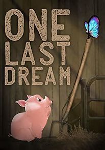 Watch One Last Dream