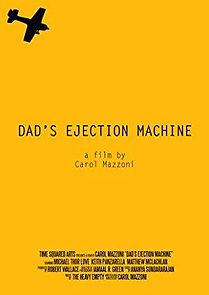 Watch Dad's Ejection Machine