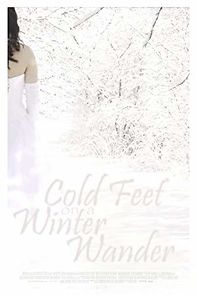 Watch Cold Feet on a Winter Wander