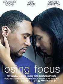 Watch Losing Focus