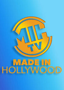 Watch Made in Hollywood