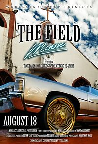 Watch WSHH Presents the Field: Miami