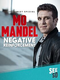 Watch Mo Mandel: Negative Reinforcement (TV Special 2016)