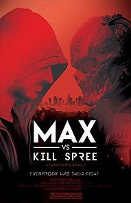 Watch Max vs Kill Spree