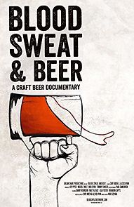 Watch Blood, Sweat, and Beer