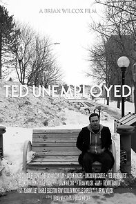 Watch Ted Unemployed (Short 2015)