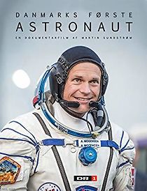 Watch Danmarks første astronaut