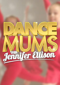 Watch Dance Mums with Jennifer Ellison