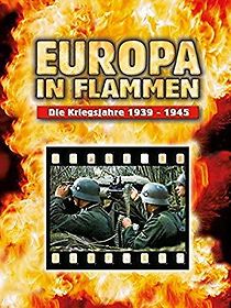 Watch Europa in Flammen - Die Kriegsjahre 1939-1945