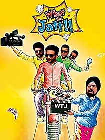 Watch What the Jatt!!