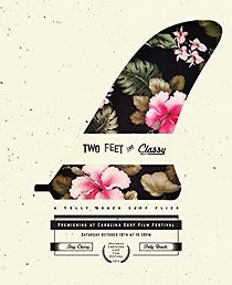 Watch Two Feet and Classy