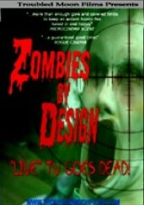 Watch Zombies by Design