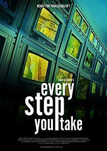 Watch Every Step You Take