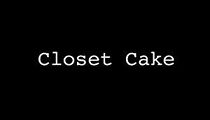 Watch Closet Cake