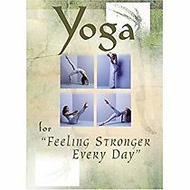 Watch Yoga for Feeling Stronger Every Day