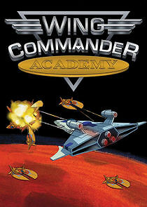 Watch Wing Commander Academy