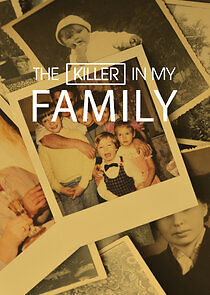 Watch The Killer in My Family