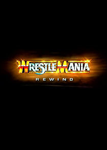 Watch Wrestlemania Rewind