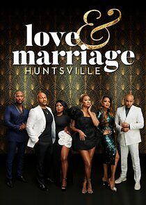 Watch Love & Marriage: Huntsville