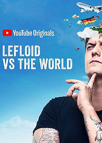 Watch LeFloid vs the World