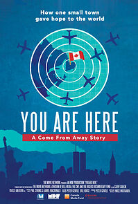 Watch You Are Here: A Come From Away Story