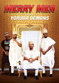 Watch Merry Men: The Real Yoruba Demons