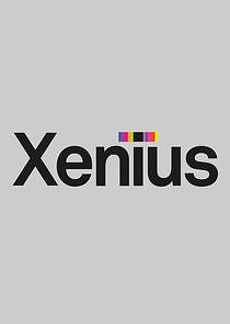 Watch Xenius