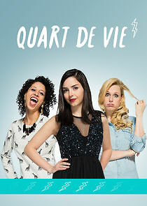 Watch Quart de vie