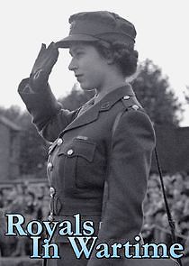 Watch Royals in Wartime