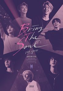 Watch Bring the Soul: The Movie