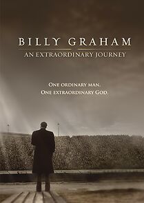 Watch Billy Graham: An Extraordinary Journey